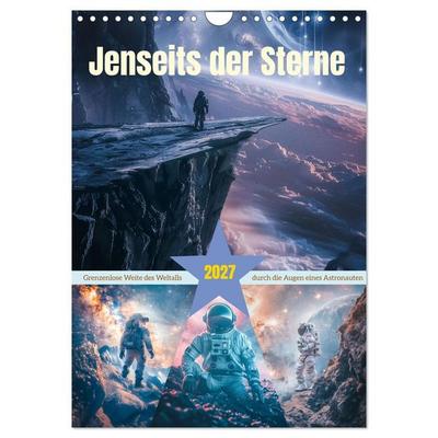 Jenseits der Sterne (Wandkalender 2027 DIN A4 hoch), CALVENDO Monatskalender