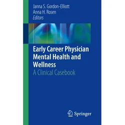 Early Career Physician Mental Health and Wellness, Fachbücher