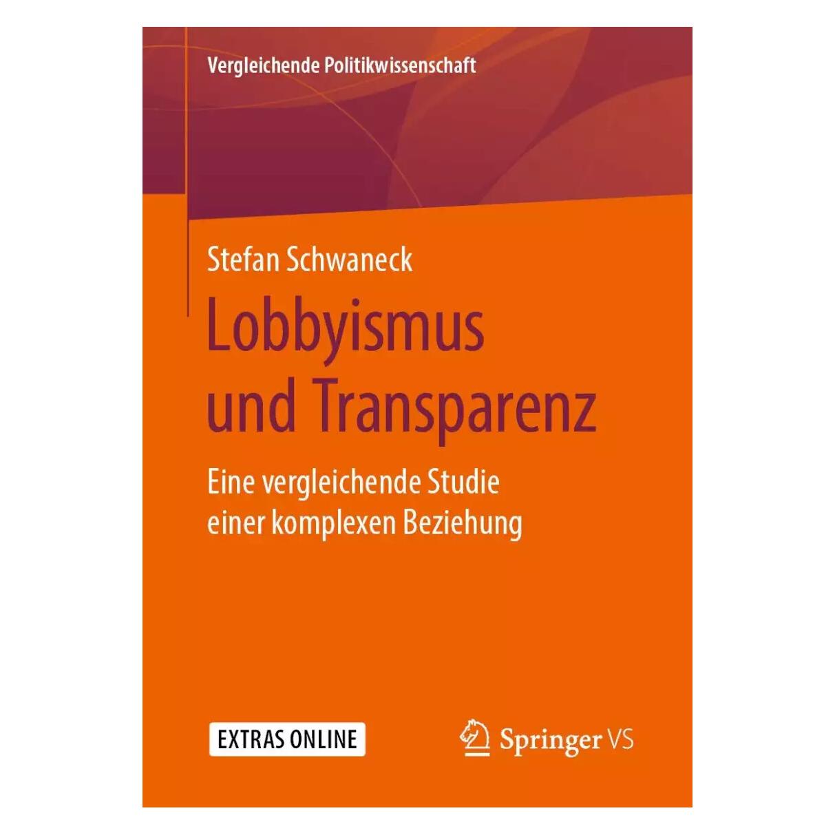 Springer Lobbyismus und Transparenz (Deutsch, Softcover, Stefan Schwaneck) (38977538)
