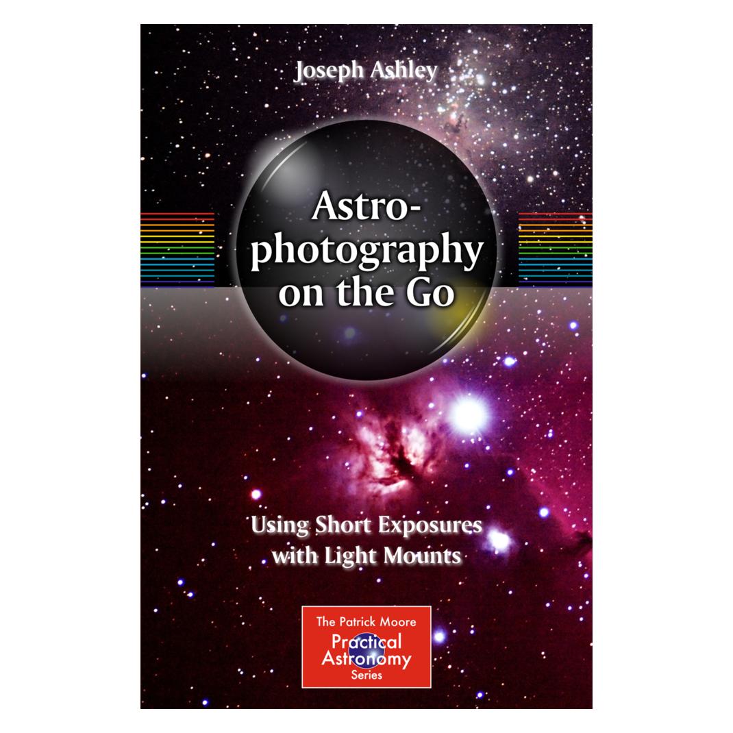 Springer Astrophotography on the Go (Englisch, Softcover, Joseph Ashley) (55559287)