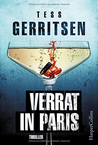 Tess Gerritsen - Verrat in Paris - Preis vom 09.10.2026 07:28:09 h