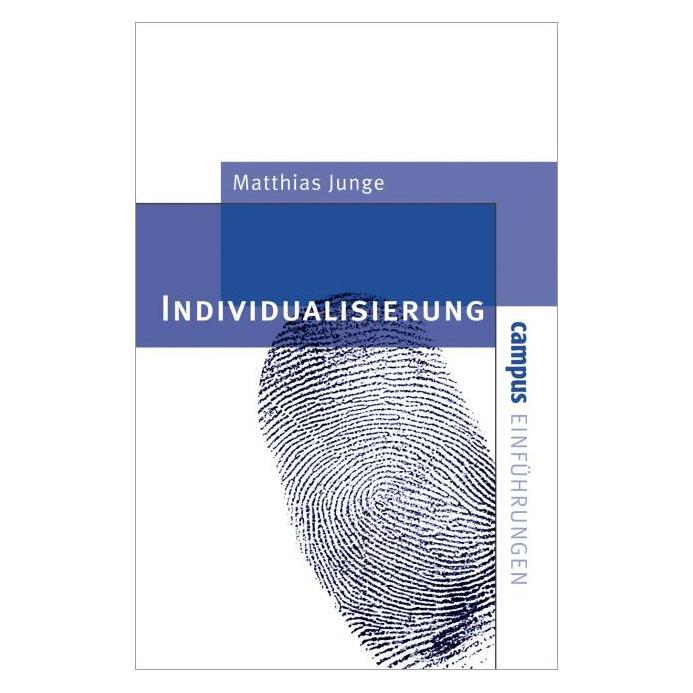 Campus Individualisierung (Deutsch, Matthias Junge, 2002) (33250409)