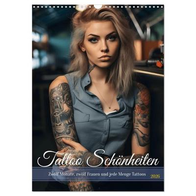 Tattoo Schönheiten - zwölf Monate, zwölf Frauen und jede Menge Tattoos (Wandkalender 2026 DIN A3 hoch), CALVENDO Monatskalender