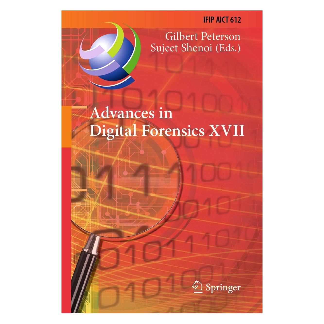 Springer Advances in Digital Forensics XVII (Englisch, Hardcover, Gilbert Peterson, Sujeet Shenoi) (9783030883805)