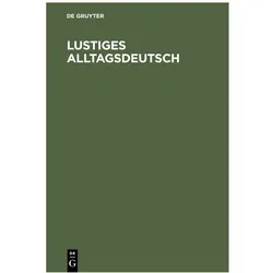 Lustiges Alltagsdeutsch, Sprachbücher