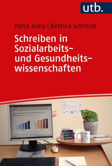 Petra Kolip - Schreiben in Sozialarbeits- und Gesundheitswissenschaften: Erfolgreich in interdisziplinären Studiengängen (Schreiben im Studium) - Preis vom 02.10.2026 23:42:20 h