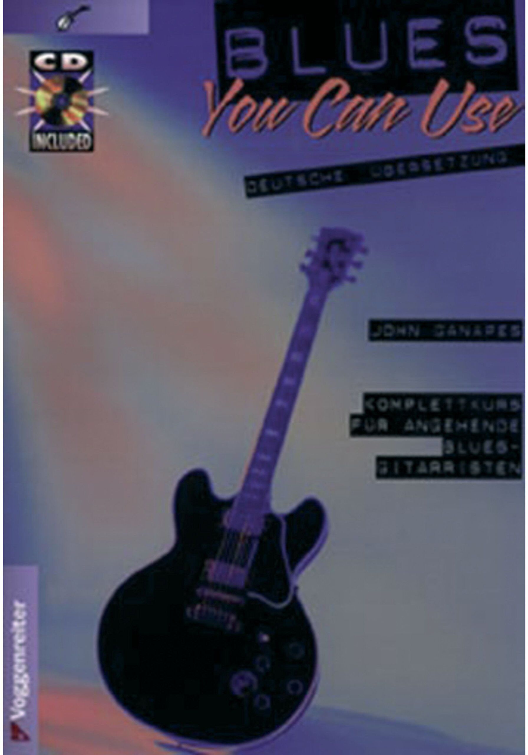 John Ganapes - Blues you can use. Inkl. CD - Preis vom 16.10.2026 11:41:07 h