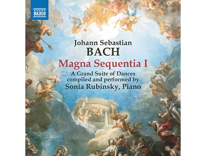 Bach, J.S.: Magna Sequentia I (Sonia Rubinsky)