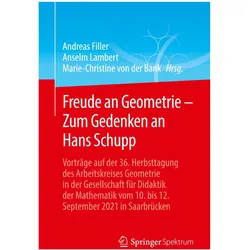 Freude an Geometrie ¿ Zum Gedenken an Hans Schupp, Fachbücher von Andreas Filler, Marie-Christine von der Bank, Anselm Lambert