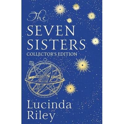 The Seven Sisters. Collector's Edition, Gebundene Ausgabe von Lucinda Riley, Pan Macmillan, 978-1-03-505033-8