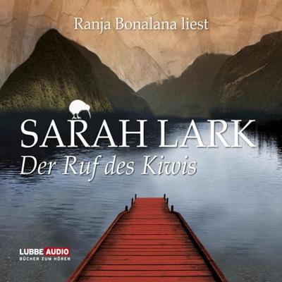 Der Ruf des Kiwis - Sarah Lark, Audio, 9783785740422