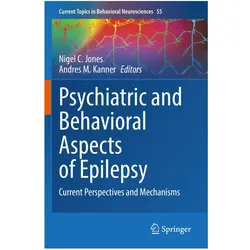 Psychiatric and Behavioral Aspects of Epilepsy, Fachbücher von Andres M. Kanner, Nigel Jones