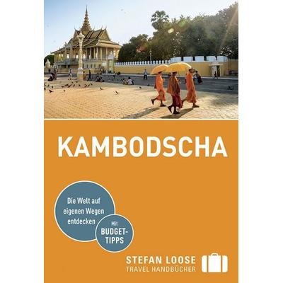 Stefan Loose Reiseführer Kambodscha, Taschenbuch von Marion Meyers,Andrea Markand,Markus Markand, DuMont Reiseverlag