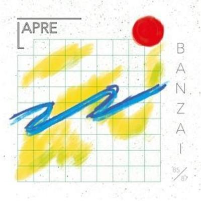 Lapre: Banzai - Elektronische Musik aus Berlin 1985 - 87 - Lapre, CD
