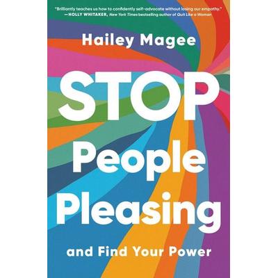 Stop People Pleasing, Taschenbuch von Hailey Magee, Simon & Schuster Books for Young Readers, 978-1-66805-355-3