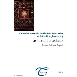 Le texte du lecteur, Fachbücher von Catherine Mazauric, Gérard Langlade, Marie-José Fourtanier