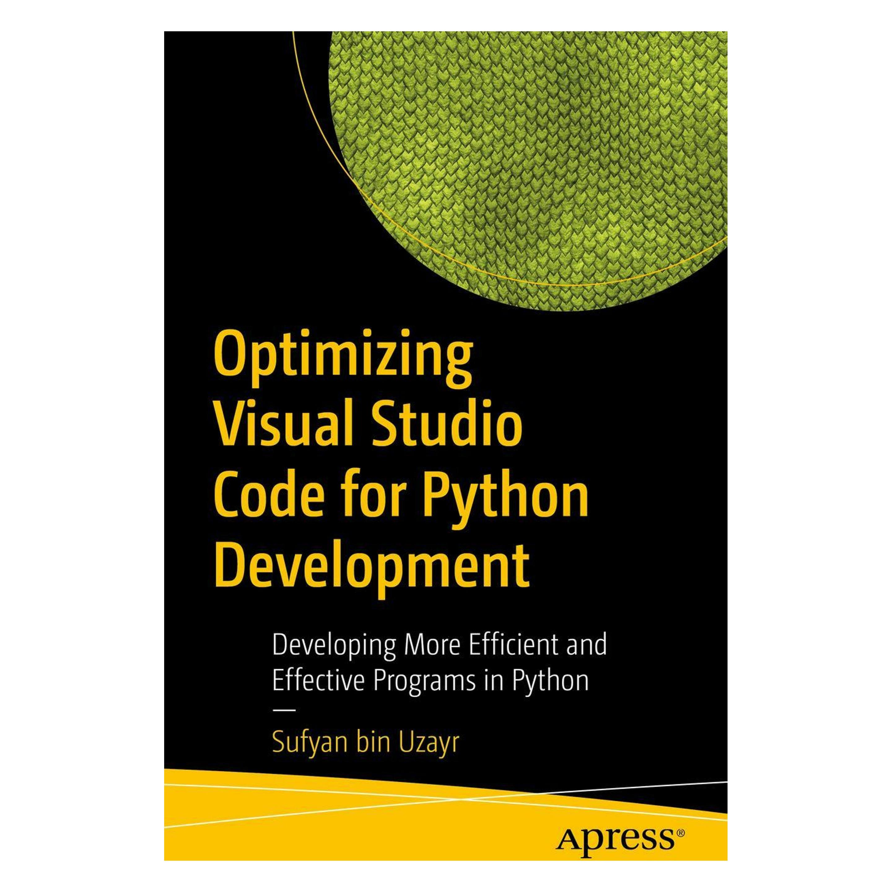 Springer Optimizing Visual Studio Code for Python Development (Englisch, Softcover, Sufyan bin Uzayr) (56203512)