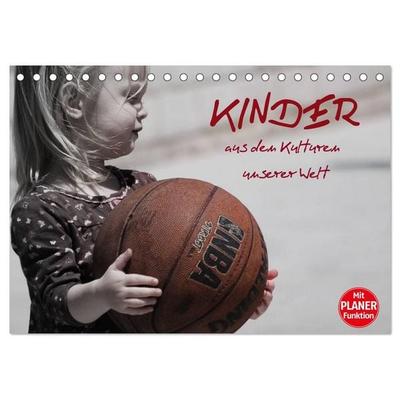 Kinder aus den Kulturen unserer Welt (Tischkalender 2026 DIN A5 quer), CALVENDO Monatskalender