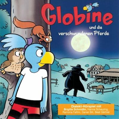 Globine und die verschwundenen Pferde - , Audio, 7619949822920