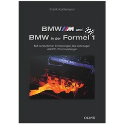 BMW M und BMW in der Formel 1, Ratgeber von Frank Kuhlemann
