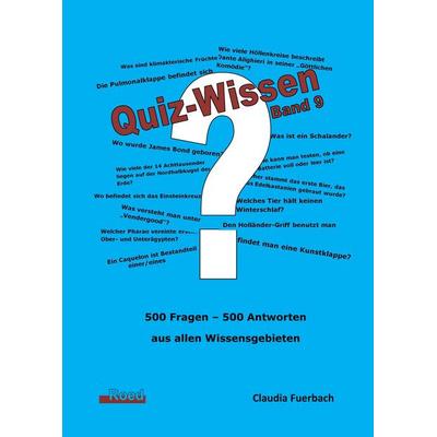 Quiz-Wissen - Band 9, Paperback von Claudia Fuerbach, Roed Verlag, 978-3-945489-59-8