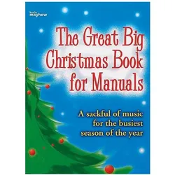 The great big Christmas Book for Manuals for organ (manualiter), Sachbücher