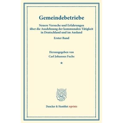 Gemeindebetriebe., Taschenbuch von , Duncker & Humblot, 978-3-428-17384-6