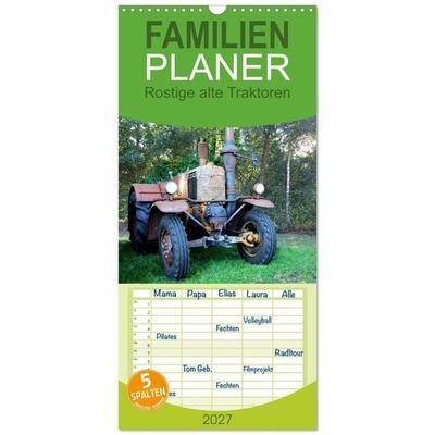 Familienplaner 2027 - Rostige alte Traktoren mit 5 Spalten (Wandkalender, 21 x 45 cm) CALVENDO