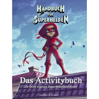 Handbuch für Superhelden, Taschenbuch von Elias Våhlund, Verlagshaus Jacoby & Stuart, 978-3-96428-105-0