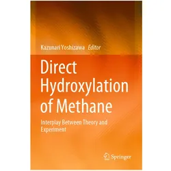 Direct Hydroxylation of Methane, Fachbücher von Kazunari Yoshizawa