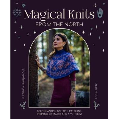 Magical Knits from the North, Taschenbuch von Katinka Sarjanoja,Meri Mort, David & Charles, 978-1-4463-1318-3