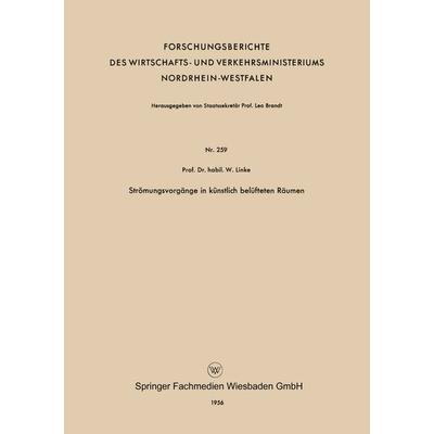 Strömungsvorgänge in künstlich belüfteten Räumen, Taschenbuch von Werner Linke, VS Verlag für Sozialwissenschaften, 978-3-663-03742-2