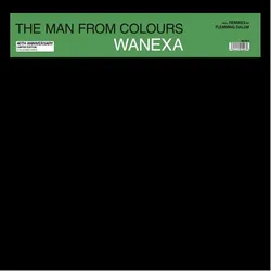 ZYX Music, Schallplatten, The Man From Colours (Wanexa)