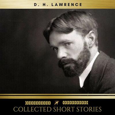 D.H. Lawrence: Collected Short Stories - D.H. Lawrence, Audio, 9782291041443