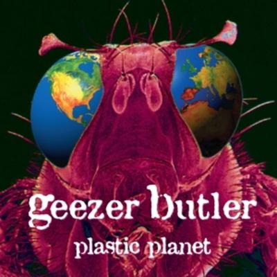 Plastic Planet - Geezer Butler, Vinyl