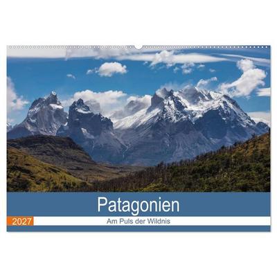 Patagonien - Am Puls der Wildnis (Wandkalender 2027 DIN A2 quer), CALVENDO Monatskalender