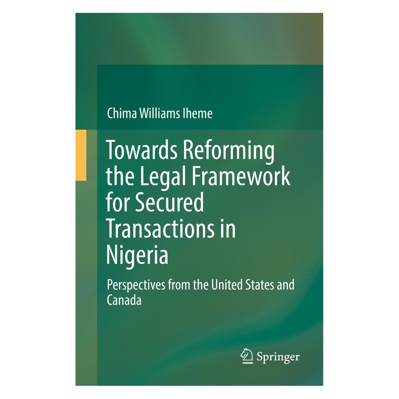 Springer Iheme:Towards Reforming the Legal Frame (Englisch, Hardcover, Chima Williams Iheme) (9783319418353)