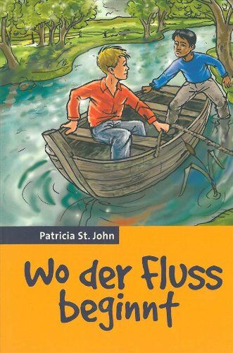 Patricia St. John - Wo der Fluss beginnt - Preis vom 17.10.2026 19:25:27 h
