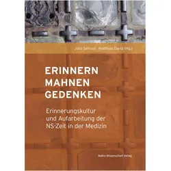 Erinnern, Mahnen, Gedenken, Fachbücher von Matthias David