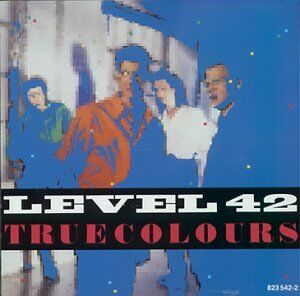 Level 42 - True Colours - Preis vom 27.09.2026 03:53:48 h