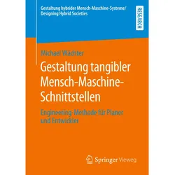 Gestaltung tangibler Mensch-Maschine-Schnittstellen, Fachbücher von Michael Wächter