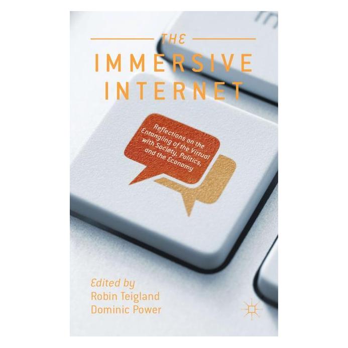 Springer The Immersive Internet (Englisch, Hardcover, D. Power, R. Teigland) (7813928)