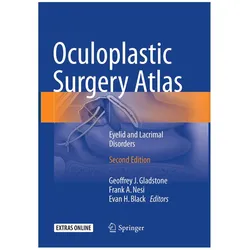 Oculoplastic Surgery Atlas, Fachbücher von Frank A. Nesi, Evan H. Black, Geoffrey J. Gladstone, Evan, Frank/H Black, A Nesi