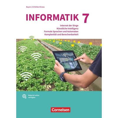 Informatik (Oldenbourg) - Gymnasium Bayern - Ausgabe 2017 - Band 7: Leistungskurs, Gebundene Ausgabe von Albert Wiedemann,Peter Brichzin,Klaus