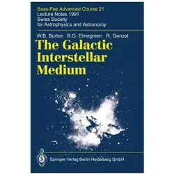 The Galactic Interstellar Medium, Fachbücher von W. B. Burton, R. Genzel, B. G. Elmegreen
