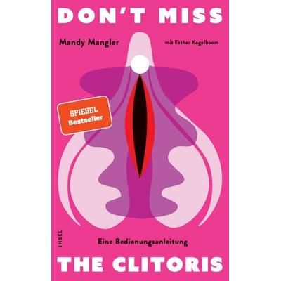 Don’t miss the Clitoris, Taschenbuch von Mandy Mangler, Insel, 978-3-458-64570-2