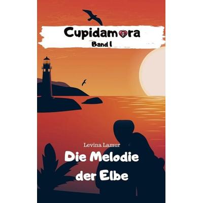 Cupidamora Band 1, Taschenbuch von Levina Lamur, Likeletters Verlag, 978-3-946585-39-8