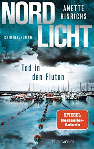 Anette Hinrichs - Nordlicht - Tod in den Fluten: Kriminalroman (Boisen & Nyborg ermitteln, Band 5) - Preis vom 11.10.2026 15:43:13 h