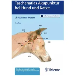 Taschenatlas Akupunktur bei Hund und Katze, Fachbücher von Christina Eul-Matern
