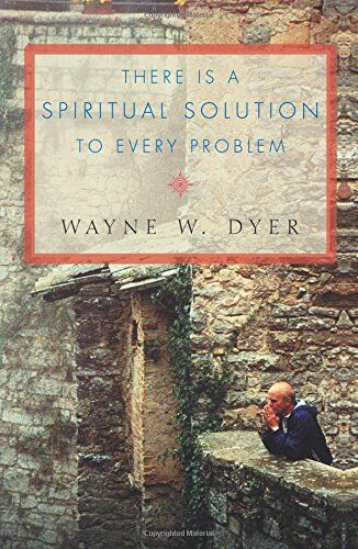Dyer, Wayne W. - There Is a Spiritual Solution to Every Problem - Preis vom 02.10.2026 23:42:20 h